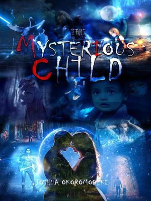 cover image of The Mysterious Child